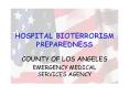 HOSPITAL BIOTERRORISM PREPAREDNESS PowerPoint PPT Presentation
