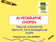 ALVEOGRAPHE CHOPIN