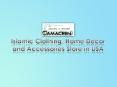 Islamic Clothing, Home Decor and Accessories Store in USA