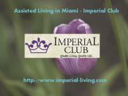 Assisted Living in Miami - Imperial Club