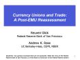 Currency Unions and Trade: A Post-EMU Reassessment PowerPoint PPT Presentation