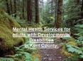 Self-Direction%20of%20Mental%20Health%20Services%20in%20Kent%20County PowerPoint PPT Presentation
