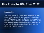 How to resolve SQL Error 2519?