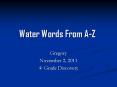 Water Words From A-Z PowerPoint PPT Presentation
