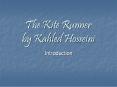 The Kite Runner by Kahled Hosseini PowerPoint PPT Presentation