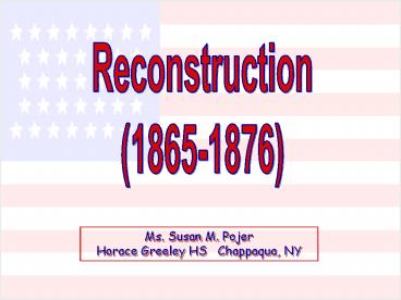 Reconstruction (1865-1876)