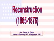 Reconstruction (1865-1876)