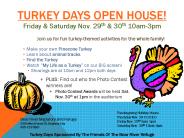Turkey Days open house!