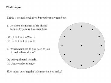 Clock shapes