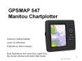 GPSMAP 547 Manitou Chartplotter PowerPoint PPT Presentation