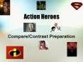 Action Heroes PowerPoint PPT Presentation