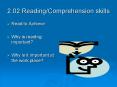 2.02 Reading/Comprehension skills PowerPoint PPT Presentation