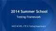 2014 Summer School PowerPoint PPT Presentation