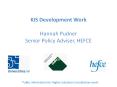 KIS Development Work  Hannah Pudner Senior Policy Adviser, HEFCE PowerPoint PPT Presentation