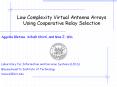 Low Complexity Virtual Antenna Arrays Using Cooperative Relay Selection PowerPoint PPT Presentation