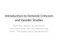Introduction to Feminist Criticism and Gender Studies PowerPoint PPT Presentation