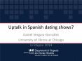 Uptalk in Spanish dating shows? PowerPoint PPT Presentation