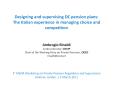 Designing and supervising DC pension plans: The Italian experience in managing choice and competition   PowerPoint PPT Presentation