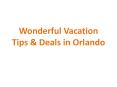 Vacation Deals in Orlando