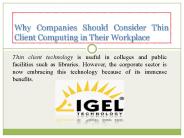 Why Companies Should Consider Thin Client Computing in