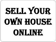 Sell Your Own House Online