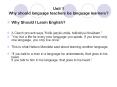 Unit 1 Why should language teachers be language learners? PowerPoint PPT Presentation