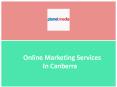 Online Marketing Services in Canberra PowerPoint PPT Presentation