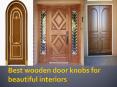 Best wooden door knobs for beautiful interiors PowerPoint PPT Presentation
