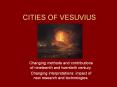 CITIES OF VESUVIUS PowerPoint PPT Presentation