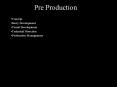 Pre Production PowerPoint PPT Presentation
