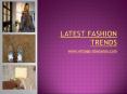Latest Fashion Trends (1) PowerPoint PPT Presentation