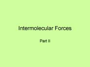 Intermolecular Forces