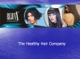 The Healthy Hair Company PowerPoint PPT Presentation