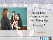 Boost Your Communication Skills Using Sign Language