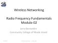 Wireless Networking Radio Frequency Fundamentals Module-02 PowerPoint PPT Presentation