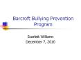Barcroft Bullying Prevention Program PowerPoint PPT Presentation