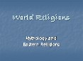 World Religions PowerPoint PPT Presentation