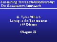Sustaining Terrestrial Biodiversity: The Ecosystem Approach PowerPoint PPT Presentation