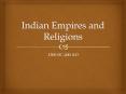 Indian Empires and Religions PowerPoint PPT Presentation
