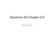Questions for Chapter 6,9