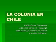 LA COLONIA EN CHILE