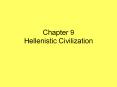 Chapter 9 Hellenistic Civilization PowerPoint PPT Presentation