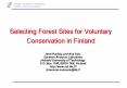 Selecting Forest Sites for Voluntary Conservation in Finland PowerPoint PPT Presentation