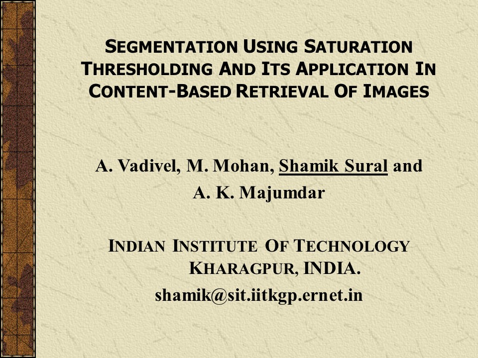 A. Vadivel, M. Mohan, Shamik Sural and