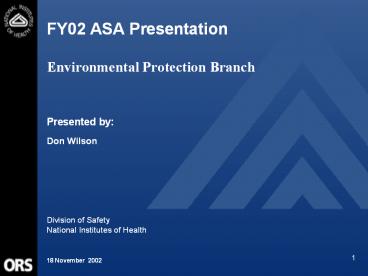 FY02 ASA Presentation  Environmental Protection Branch