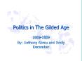 Politics in The Gilded Age PowerPoint PPT Presentation