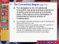 A.The delegates to the Constitutional Convention had great practical experience in politics and government and included many of the signers of the Declaration of Independence and the Articles of Confederation. PowerPoint PPT Presentation