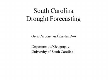 South Carolina Drought Forecasting