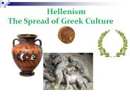 Hellenism The Spread of Greek Culture
