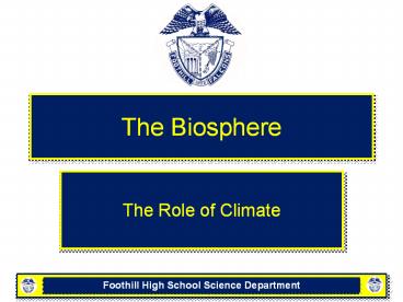 The Biosphere